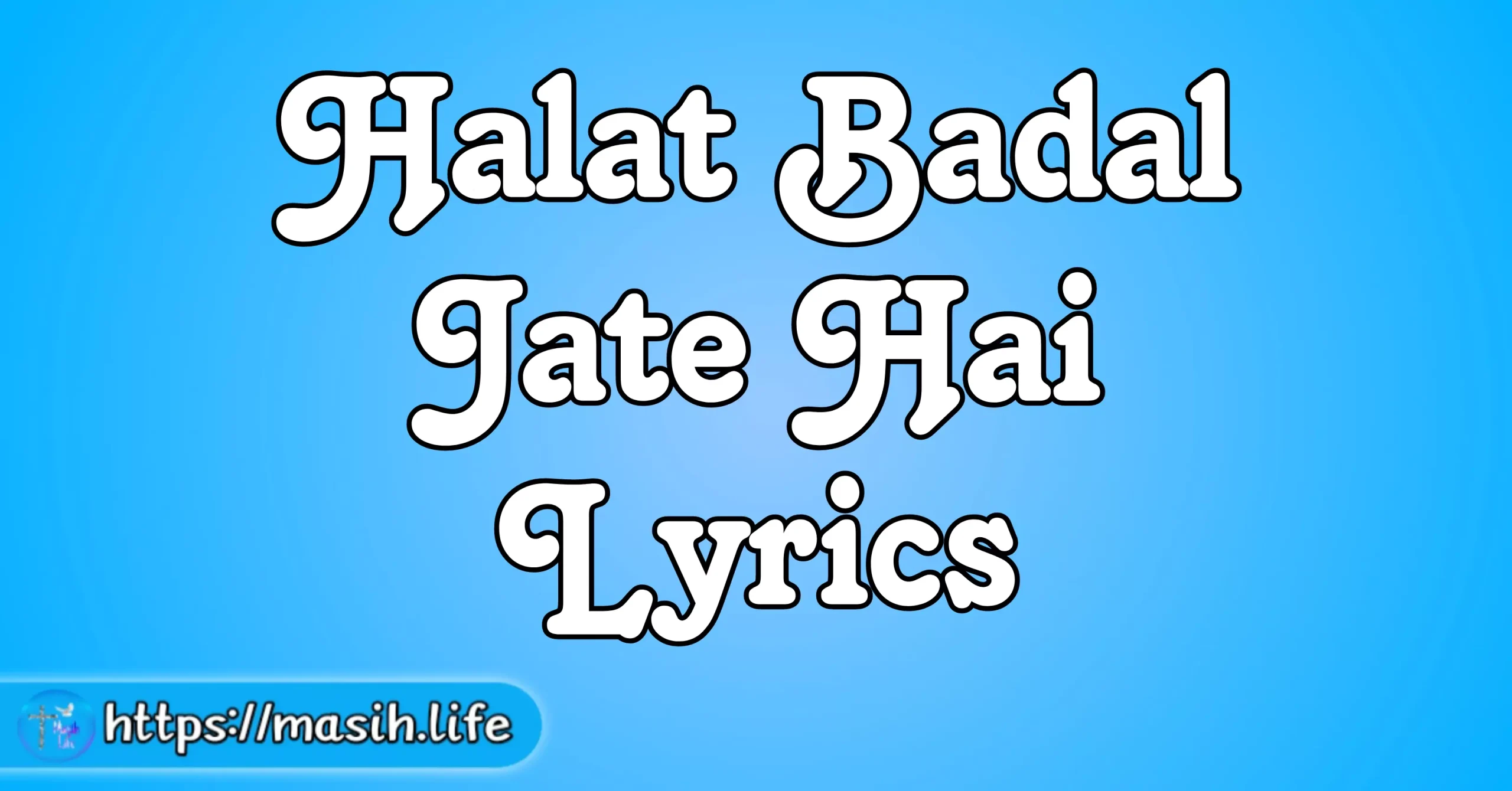 Halat Badal Jate Hai Lyrics
