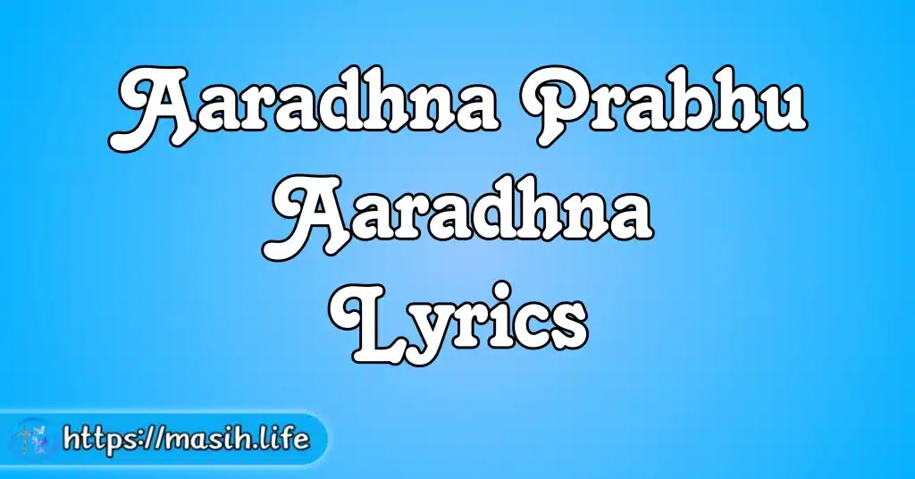Aaradhna Prabhu Aaradhna Lyrics