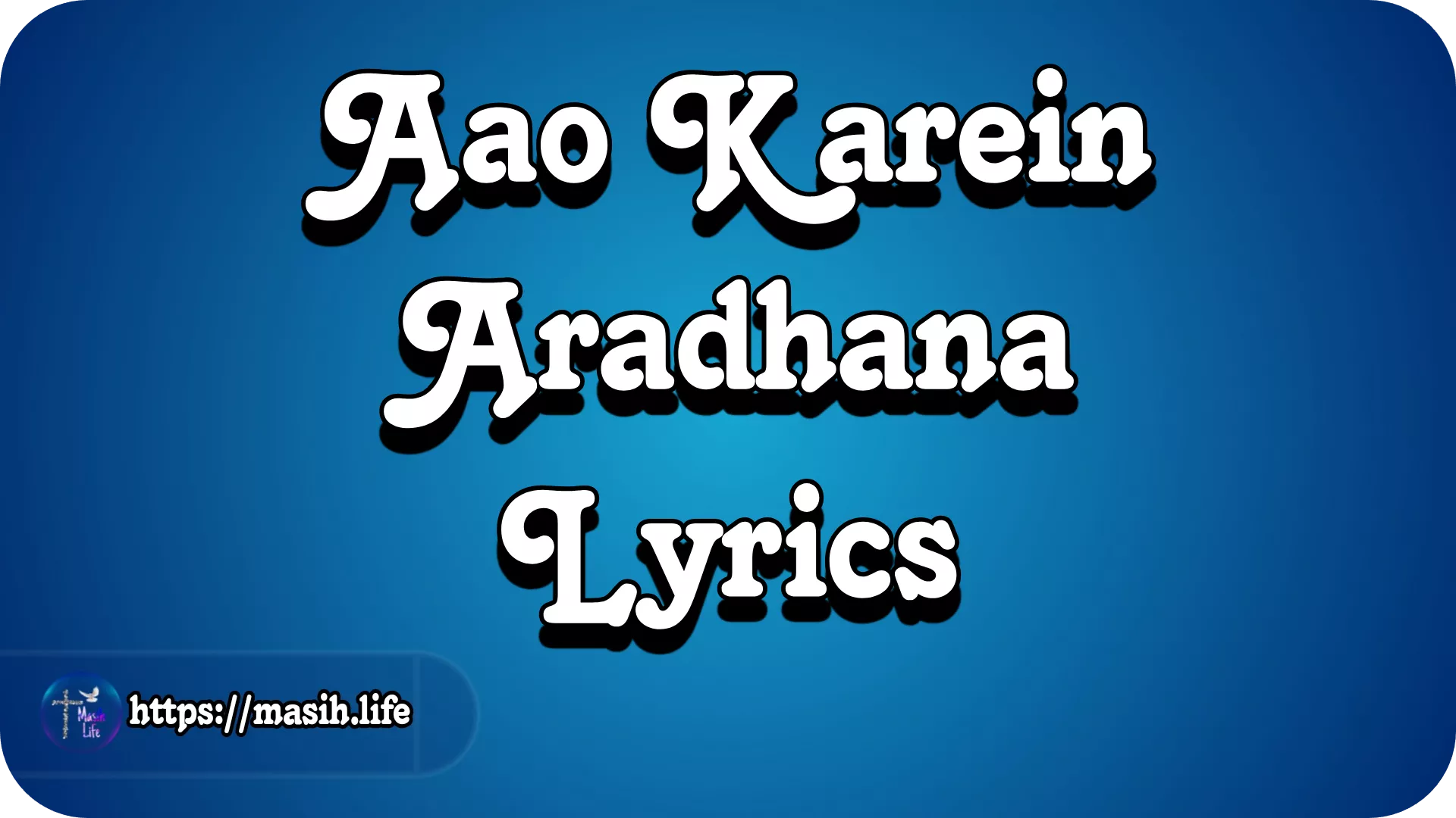 Aao Karein Aradhana Lyrics