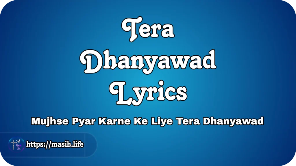 Tera Dhanyawad Lyrics