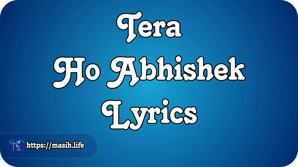 Tera Ho Abhishek Lyrics