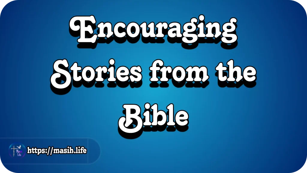 Bible Promise For Difficult Times Encouraging Stories from the Bible