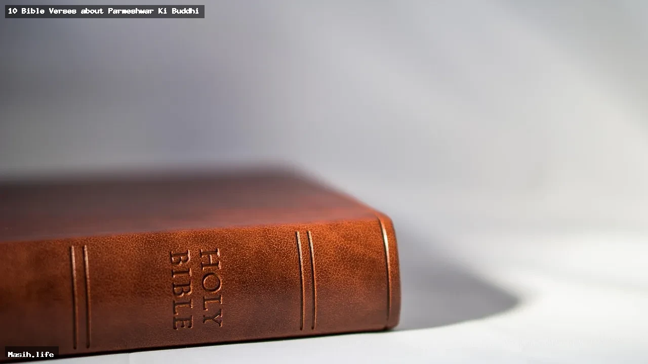 10 bible verses about parmeshwar ki buddhi