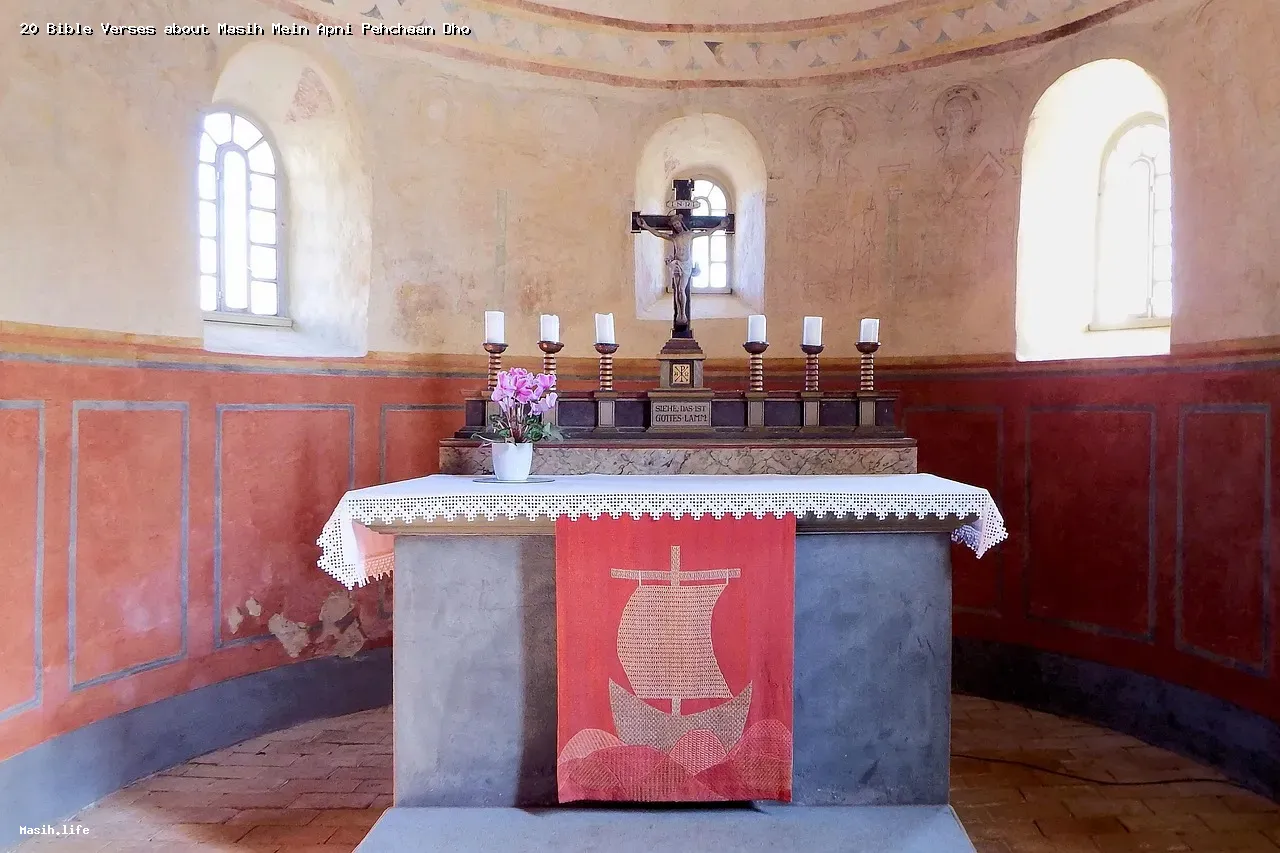 20 bible verses about masih mein apni pehchaan dhoondhna 20 bible verses about masih mein apni pehchaan dhoondhna