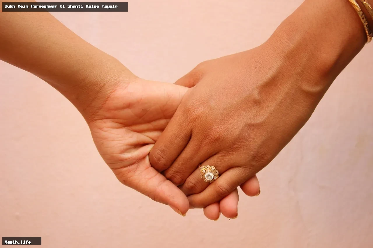 dukh mein parmeshwar ki shanti kaise payein dukh mein parmeshwar ki shanti kaise payein