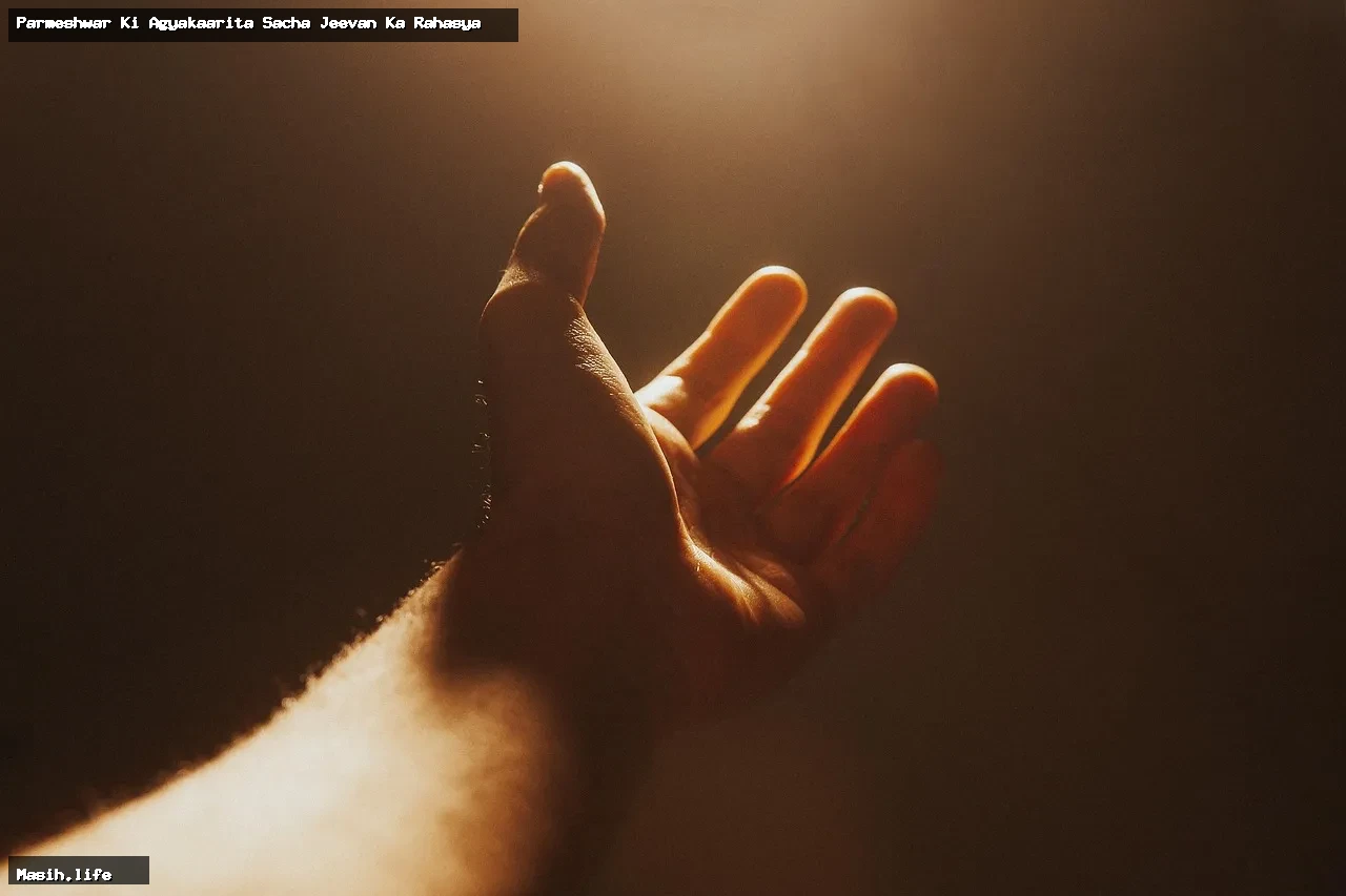 parmeshwar ki agyakaarita sacha jeevan ka rahasya parmeshwar ki agyakaarita sacha jeevan ka rahasya