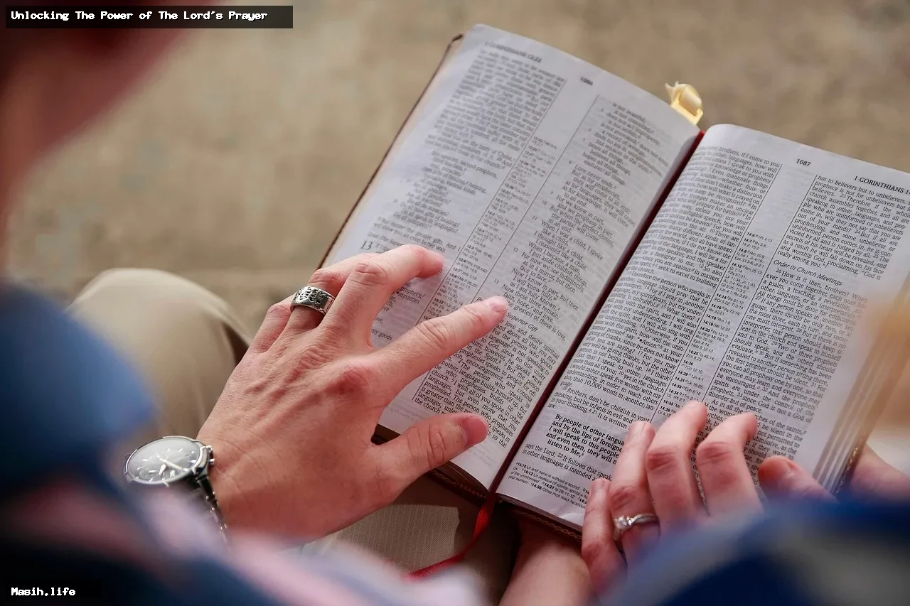 unlocking the power of the lord's prayer unlocking the power of the lord's prayer