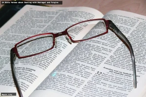 10 Bible Verses regarding Doubt aur Vishwas ki Ladai 20 Bible Verses about Dealing with Betrayal and Forgiveness