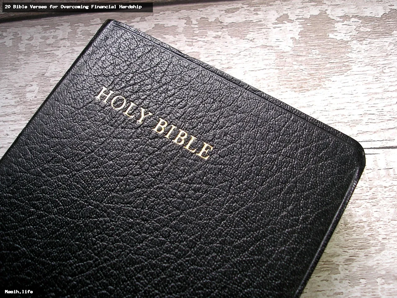 20 bible verses for overcoming financial hardship 20 bible verses for overcoming financial hardship