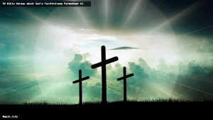 50 bible verses about god's faithfulness parmeshwar ki wafadari