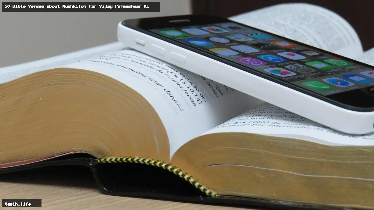 50 bible verses about mushkilon par vijay parmeshwar ki madad se