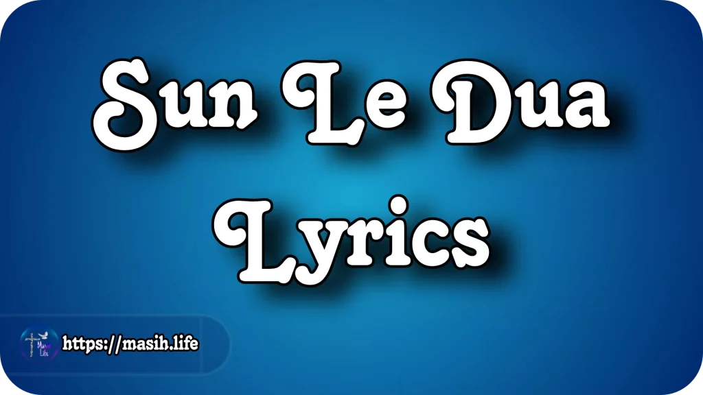 Sun Le Dua Lyrics Sun Le Dua Lyrics